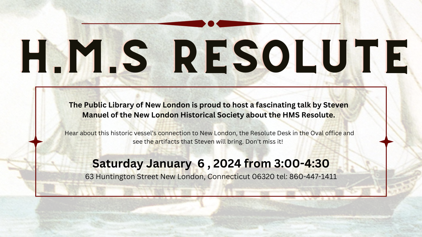 Presentation: HMS Resolute • Connecticut Public Television